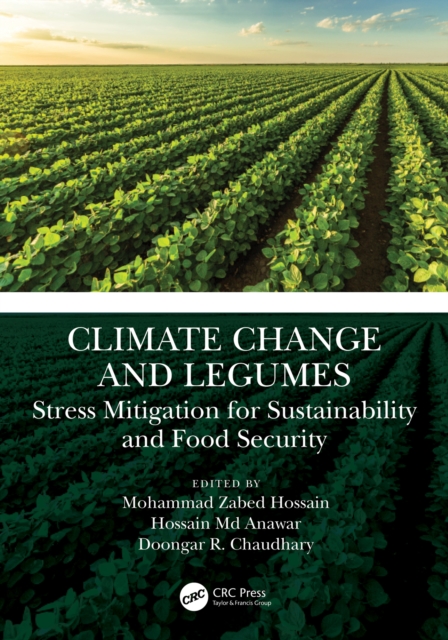 Climate Change and Legumes : Stress Mitigation for Sustainability and Food Security, EPUB eBook