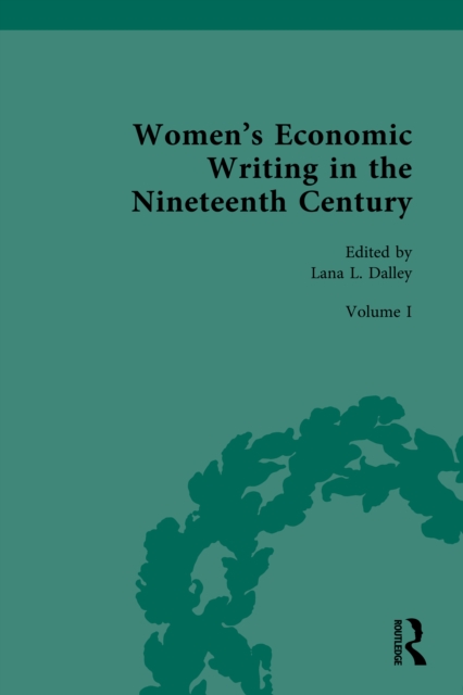 Women's Economic Writing in the Nineteenth Century, PDF eBook