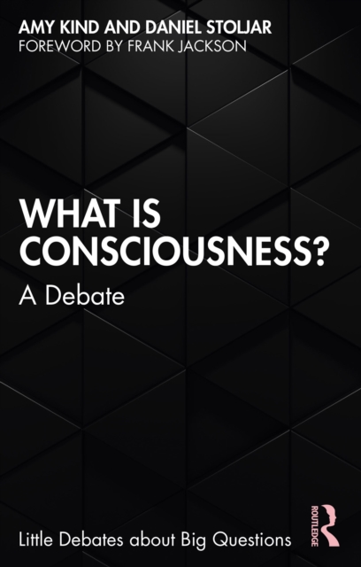 What is Consciousness? : A Debate, EPUB eBook