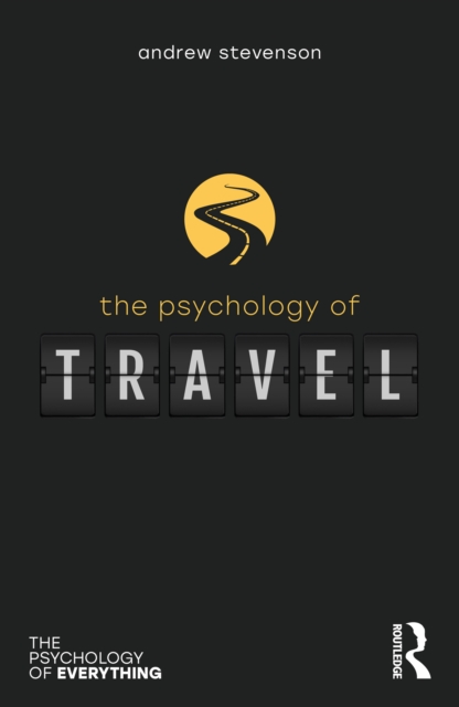 The Psychology of Travel, EPUB eBook