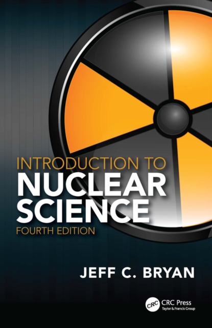 Introduction to Nuclear Science, EPUB eBook