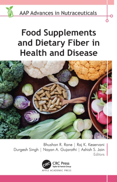 Food Supplements and Dietary Fiber in Health and Disease, PDF eBook