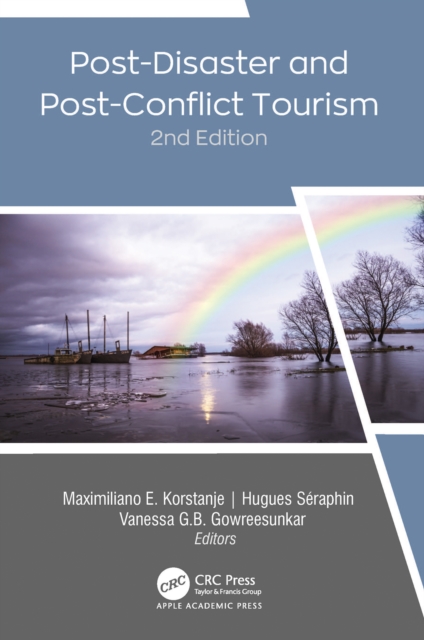 Post-Disaster and Post-Conflict Tourism, 2nd Edition, EPUB eBook