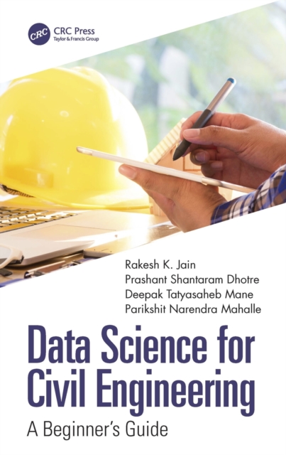 Data Science for Civil Engineering : A Beginner's Guide, EPUB eBook