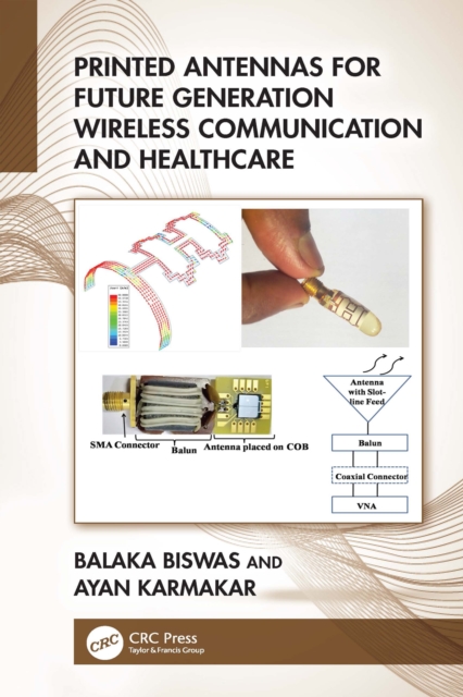 Printed Antennas for Future Generation Wireless Communication and Healthcare, EPUB eBook