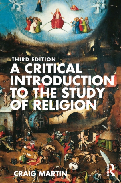 A Critical Introduction to the Study of Religion, PDF eBook
