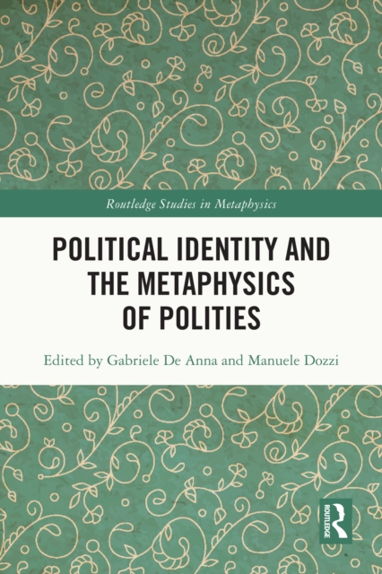 Political Identity and the Metaphysics of Polities, EPUB eBook