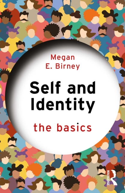 Self and Identity : The Basics, PDF eBook