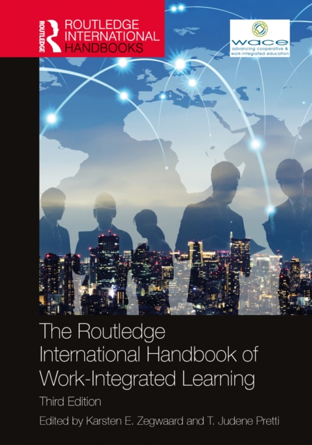 The Routledge International Handbook of Work-Integrated Learning, EPUB eBook
