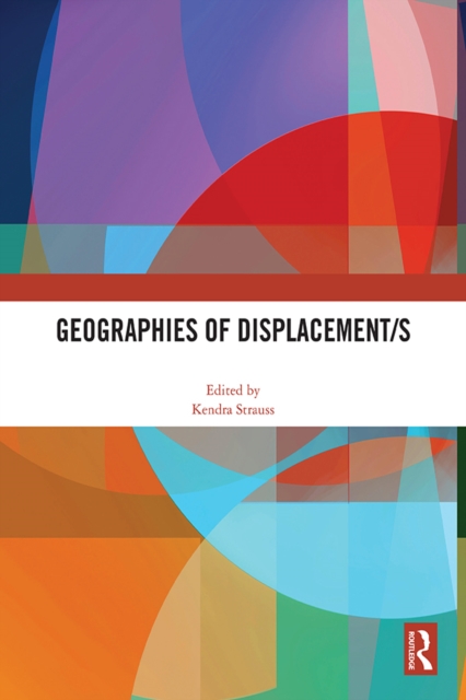 Geographies of Displacement/s, EPUB eBook