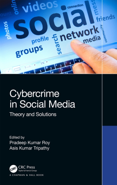 Cybercrime in Social Media : Theory and Solutions, PDF eBook