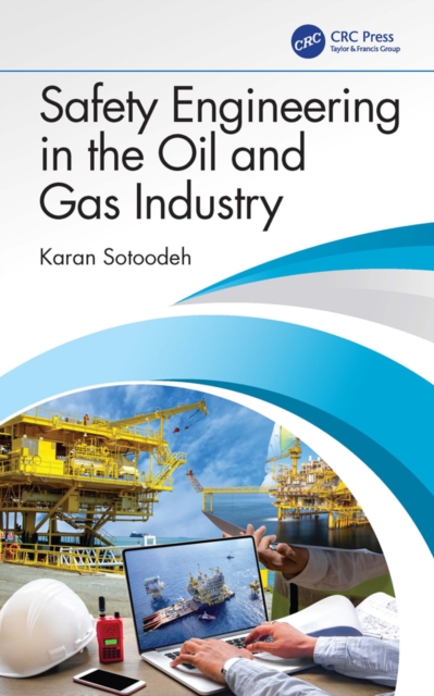 Safety Engineering in the Oil and Gas Industry, EPUB eBook