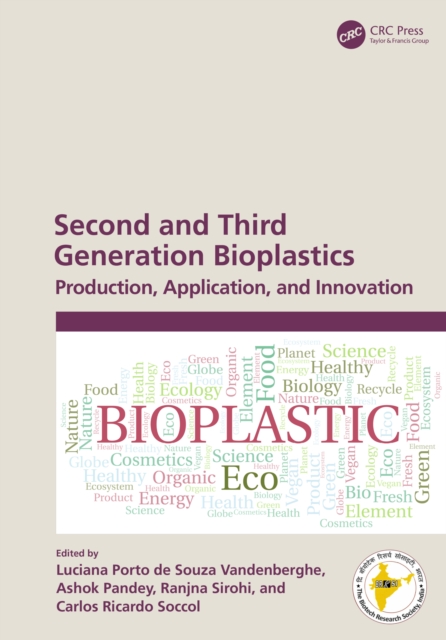 Second and Third Generation Bioplastics : Production, Application, and Innovation, EPUB eBook