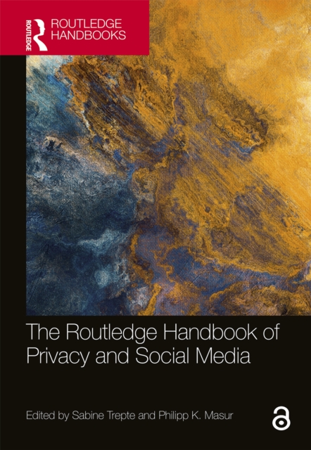The Routledge Handbook of Privacy and Social Media, EPUB eBook