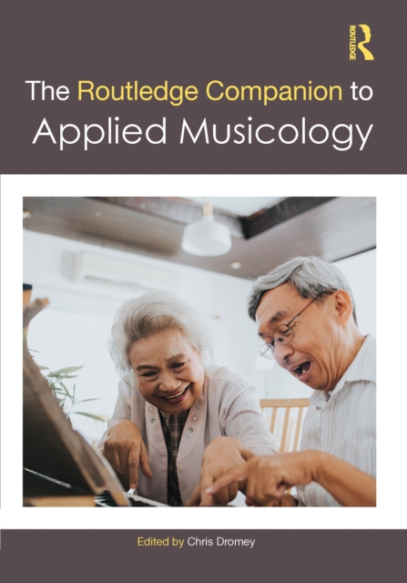 The Routledge Companion to Applied Musicology, PDF eBook