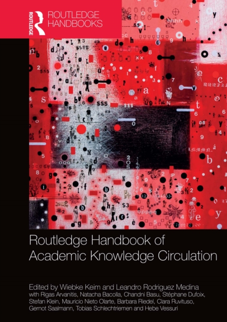 Routledge Handbook of Academic Knowledge Circulation, PDF eBook