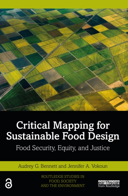 Critical Mapping for Sustainable Food Design : Food Security, Equity, and Justice, EPUB eBook