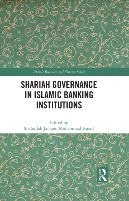 Shariah Governance in Islamic Banking Institutions, EPUB eBook