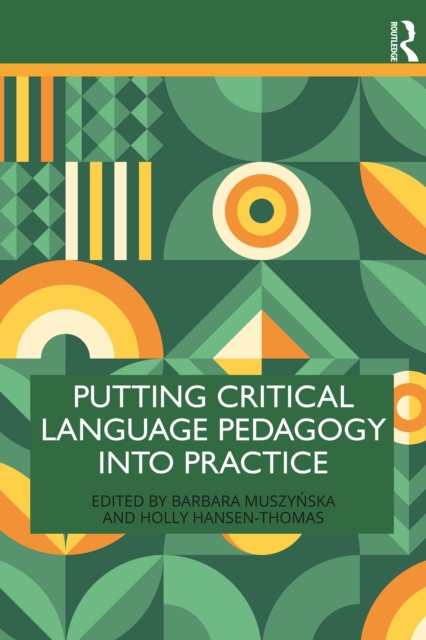 Putting Critical Language Pedagogy into Practice, PDF eBook