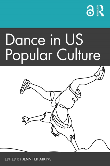 Dance in US Popular Culture, EPUB eBook