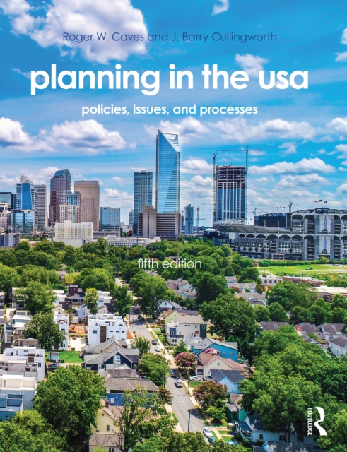 Planning in the USA : Policies, Issues, and Processes, PDF eBook