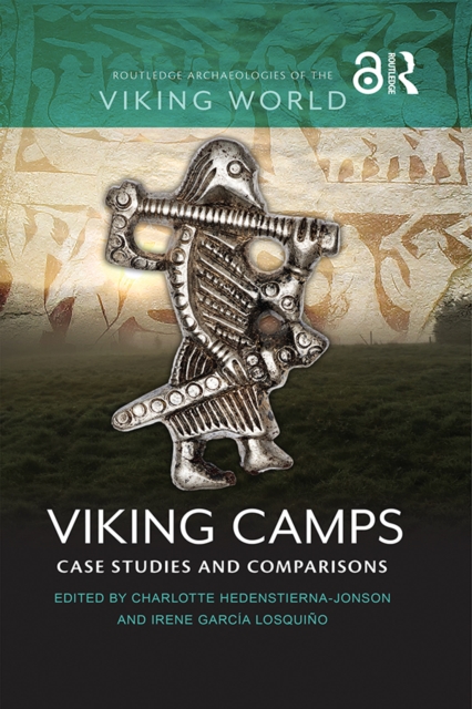 Viking Camps : Case Studies and Comparisons, EPUB eBook