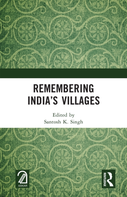 Remembering India's Villages, PDF eBook