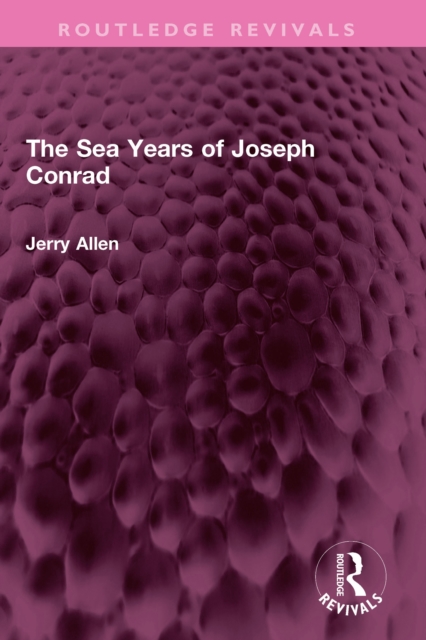 The Sea Years of Joseph Conrad, PDF eBook