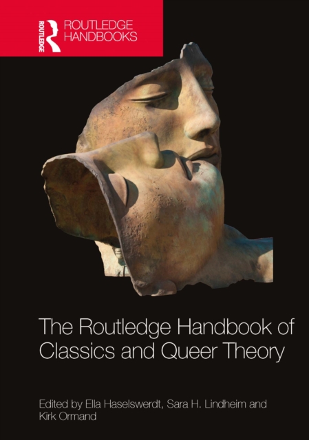 The Routledge Handbook of Classics and Queer Theory, PDF eBook
