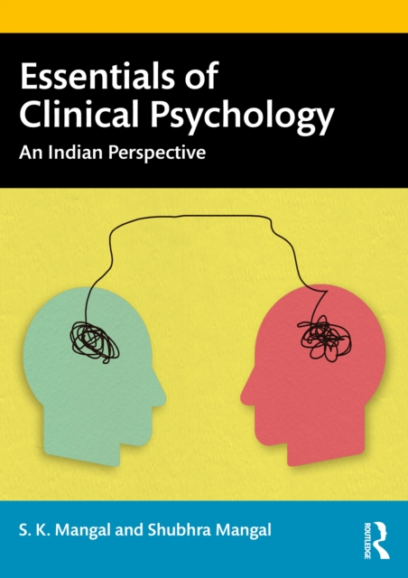 Essentials of Clinical Psychology : An Indian Perspective, PDF eBook