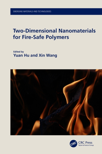 Two-Dimensional Nanomaterials for Fire-Safe Polymers, PDF eBook