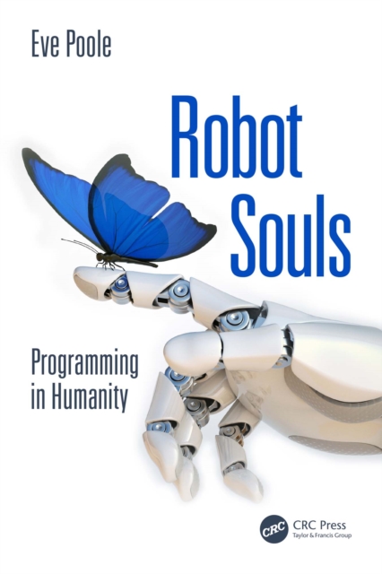 Robot Souls : Programming in Humanity, PDF eBook
