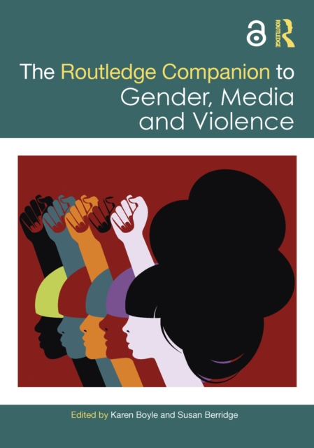 The Routledge Companion to Gender, Media and Violence, EPUB eBook