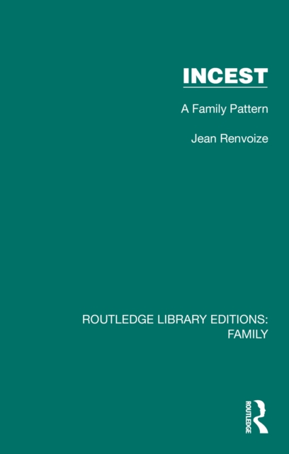 Incest : A Family Pattern, PDF eBook
