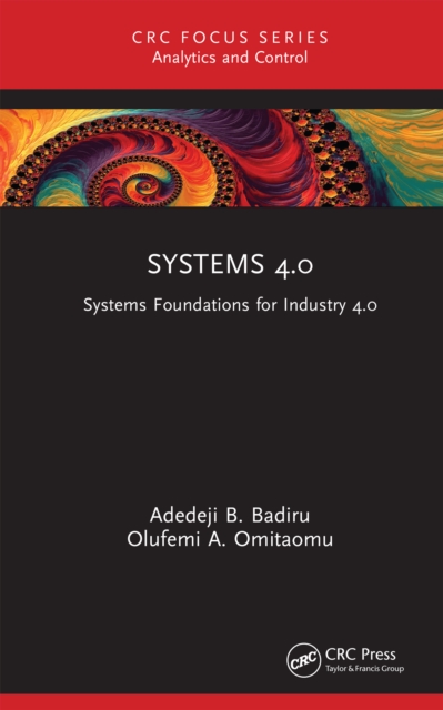 Systems 4.0 : Systems Foundations for Industry 4.0, EPUB eBook