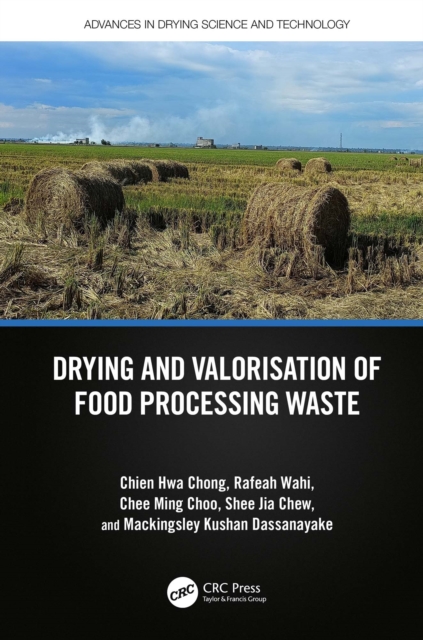 Drying and Valorisation of Food Processing Waste, PDF eBook