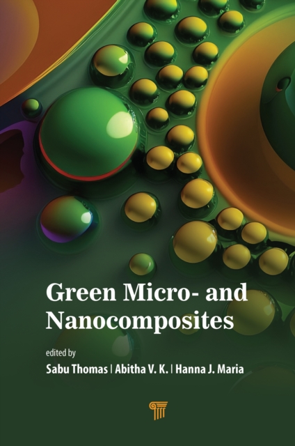 Green Micro- and Nanocomposites, PDF eBook