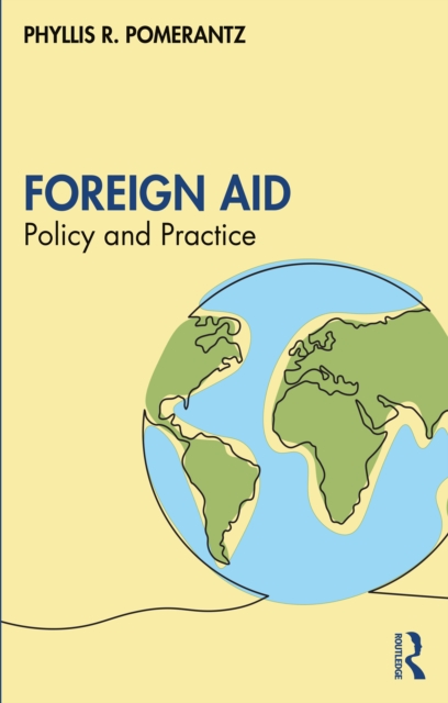 Foreign Aid : Policy and Practice, EPUB eBook