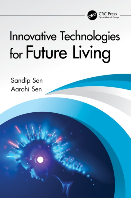Innovative Technologies for Future Living, PDF eBook