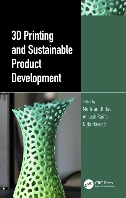 3D Printing and Sustainable Product Development, EPUB eBook