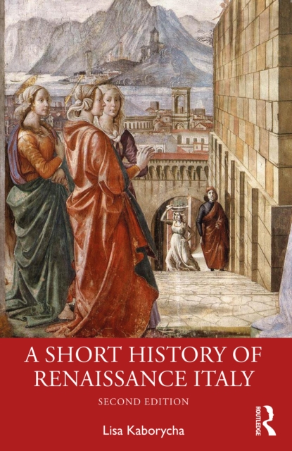 A Short History of Renaissance Italy, PDF eBook