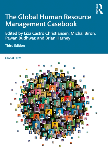 The Global Human Resource Management Casebook, EPUB eBook
