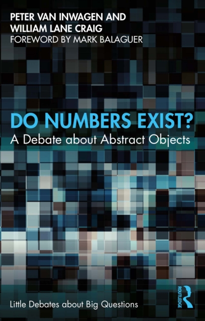 Do Numbers Exist? : A Debate about Abstract Objects, EPUB eBook