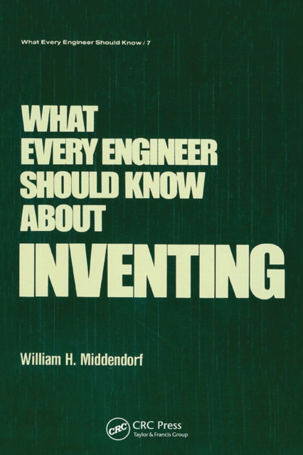What Every Engineer Should Know about Inventing, EPUB eBook