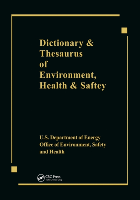 Dictionary & Thesaurus of Environment, Health & Safety, EPUB eBook