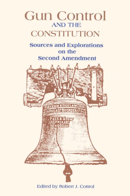 Gun Control and the Constitution : The Courts, Congress, and the Second Amendment, PDF eBook