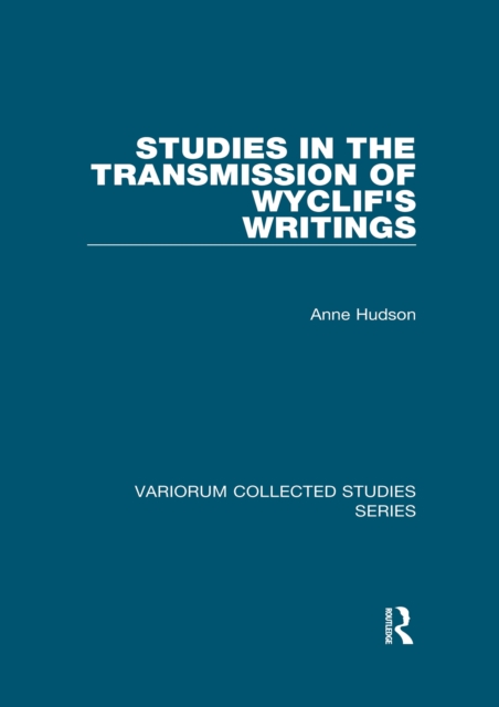 Studies in the Transmission of Wyclif's Writings, PDF eBook