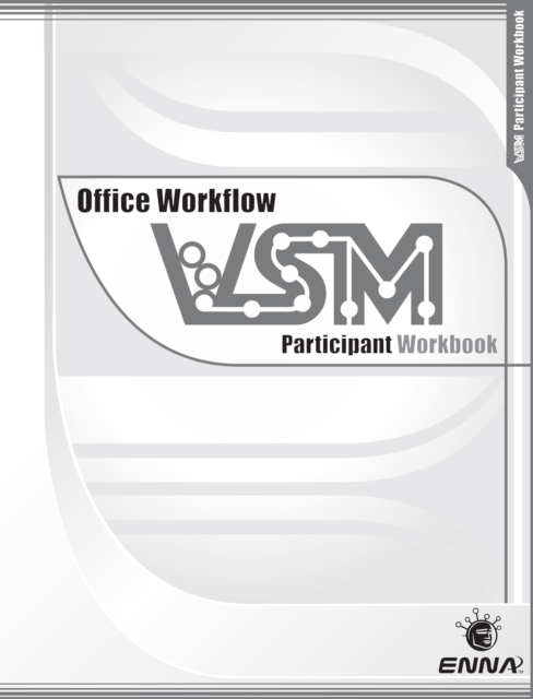 VSM Office Workflow: Participant Workbook : Participant Workbook, PDF eBook