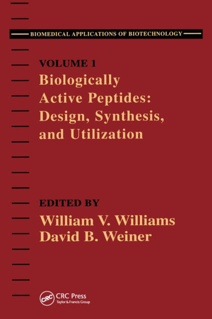 Biologically Active Peptides : Design, Synthesis and Utilization, PDF eBook