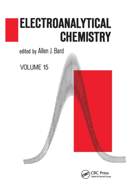Electroanalytical Chemistry : A Series of Advances: Volume 15, PDF eBook